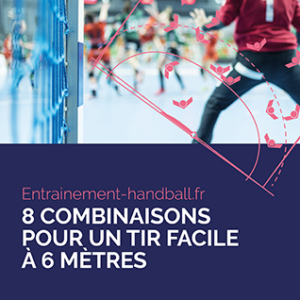 8 combis pour un tir facile a 6m