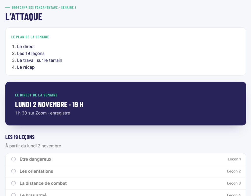 La page de la semaine 1 dans votre espace, avec le direct de la semaine et les 19 leçons.